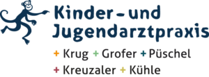 Kinderarzt und Jugendarztpraxis +Krug +Grofer +Püschel +Kreuzaler +Kühle 